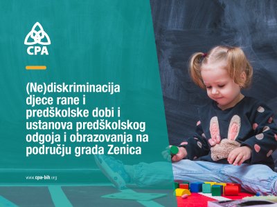 (Ne)diskriminacija djece rane i predškolske dobi i ustanova predškolskog odgoja i obrazovanja na području grada Zenica